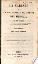 La Kabbale ou la philosophie religieuse des hebreux