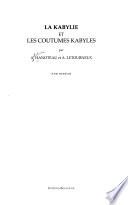 La Kabylie et les coutumes kabyles