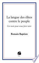 La langue des élites contre le peuple