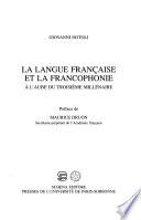 La langue française et la francophonie