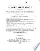 La Langue hébraïque restituée et le véritable sens des mots hébreux
