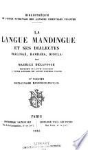La langue mandingue et ses dialects (Malinké, Bambara, Dioula)