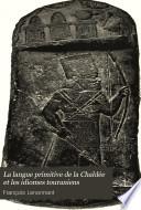 La langue primitive de la Chaldée et les idiomes touraniens