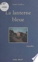 La lanterne bleue