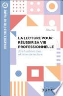 La lecture pour réussir sa vie professionnelle