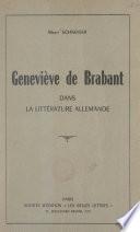 La légende de Geneviève de Brabant dans la littérature allemande