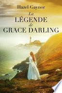 La Légende de Grace Darling