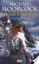 La légende de Hawkmoon - tome 4