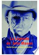 La Légende de John Mason