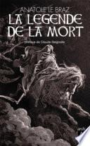 La légende de la mort