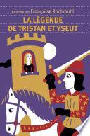 La légende de Tristan et Yseut