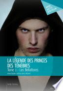 La Légende des princes des ténèbres - Tome 1