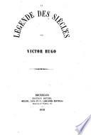 La legende des siecles par Victor Hugo