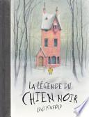 La légende du Chien Noir