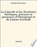 La Légende et les Aventures héroïques, joyeuses et glorieuses d'Ulenspiegel et de Lamme Goedzak