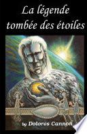 La légende tombée des étoiles