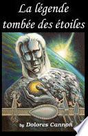 La légende tombée des étoiles