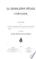 La législation pénale comparée