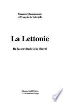 La Lettonie