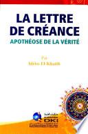 LA LETTRE DE CREANCE APOTHEOSE DE LA VERITE