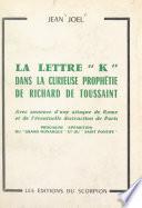 La lettre K dans la curieuse prophétie de Richard de Toussaint