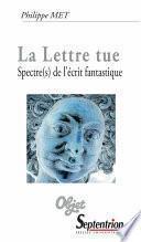 La Lettre tue