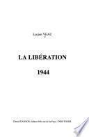La Libération, 1944