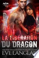 La Libération du Dragon