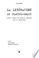 La libération en Franche-Comté: Jura, Doubs