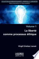 La liberté comme processus éthique