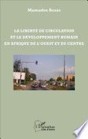 La liberté de circulation et le développement humain en Afrique de l'Ouest et du Centre