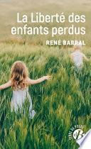 La liberté des enfants perdus