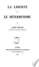 La liberté et le déterminisme