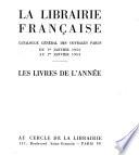 La Librairie francaise : catalogue general des ouvrages en vente au 1er janvier 1930 ...