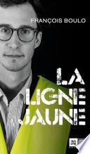 La ligne jaune