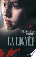 La Lignée T. 1