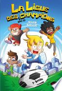 La ligue des (pas si) champions