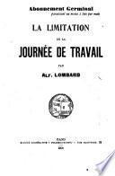 La limitation de la journée de travail