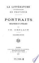 La litterature contemporaine en province. Portraits biographiques et litteraires. 3. ed