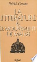 La Littérature et le mouvement de mai 68