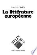 La Littérature européenne