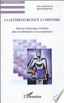 La littérature face à l'histoire