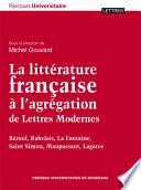 La Littérature française à l'agrégation de Lettres Modernes
