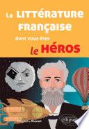 La littérature française dont vous êtes le héros