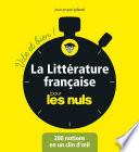 La littérature française pour les Nuls - Vite et bien