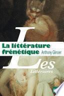 La littérature frénétique