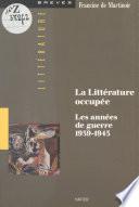 La littérature occupée