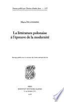 La littérature polonaise à l'épreuve de la modernité