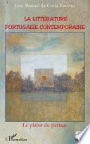 La littérature portugaise contemporaine