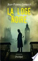 La loge noire